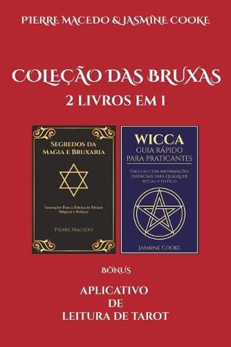 Cover image for Colecao das Bruxas: 2 Livros em 1 Mais Aplicativo de Leitura de Tarot