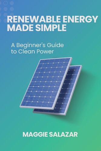 Cover image for Renewable Energy Made Simple