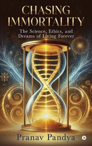 Cover image for Chasing Immortality