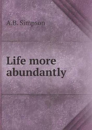 Cover image for Life more abundantly