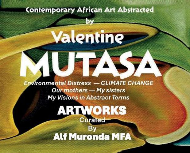 Cover image for Contemporary African Art Abstracted by Valentine Mutasa