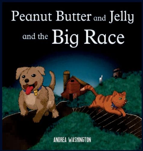 Cover image for Peanut Butter and Jelly and the Big Race