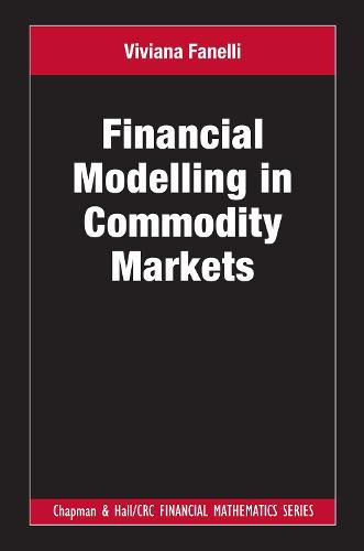 Cover image for Financial Modelling in Commodity Markets