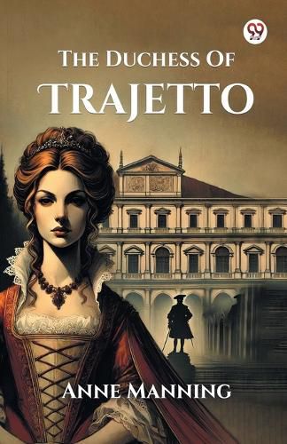 Cover image for The Duchess Of Trajetto (Edition1)