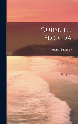 Cover image for Guide to Florida