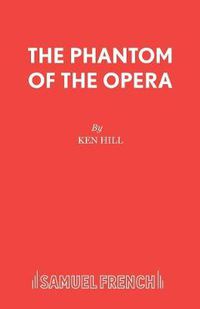 Cover image for The Phantom of the Opera: Play