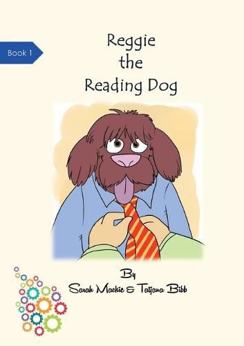 Cover image for Reggie The Reading Dog