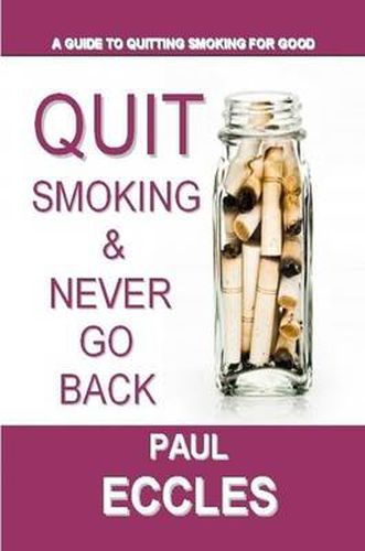 Cover image for Quit Smoking & Never Go Back