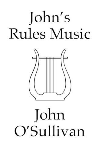 John's Rules Music: Rules for Music Composition in Alternative Tunings