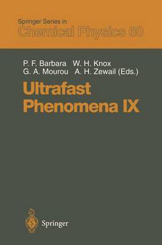 Cover image for Ultrafast Phenomena IX: Proceedings of the 9th International Conference, Dana Point, CA, May 2-6, 1994