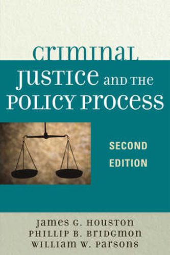 Cover image for Criminal Justice and the Policy Process