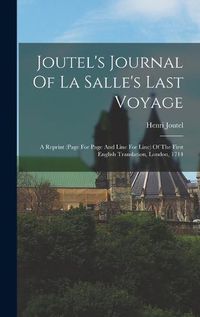 Cover image for Joutel's Journal Of La Salle's Last Voyage