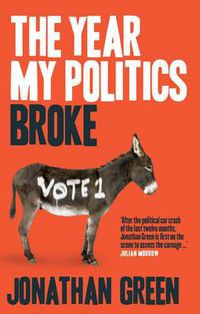 Cover image for The Year My Politics Broke