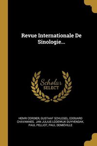 Cover image for Revue Internationale De Sinologie...