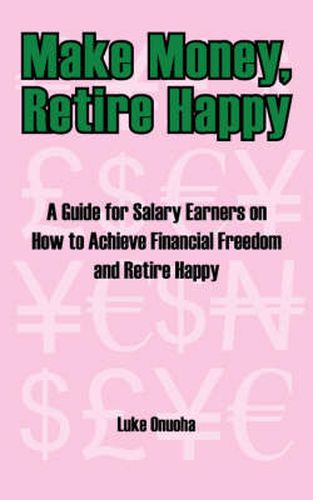 Cover image for Make Money, Retire Happy