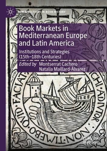 Cover image for Book Markets in Mediterranean Europe and Latin America