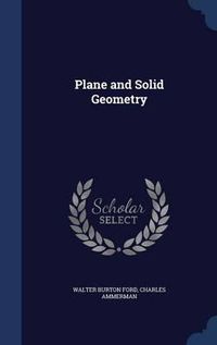 Cover image for Plane and Solid Geometry