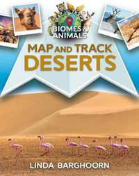 Cover image for Map and Track Deserts