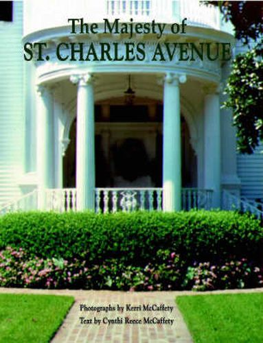 Cover image for Majesty of St. Charles Avenue, The