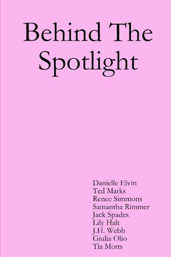 Cover image for Behind The Spotlight