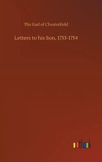 Cover image for Letters to his Son, 1753-1754