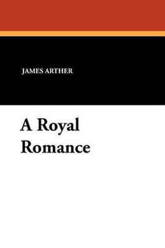 Cover image for A Royal Romance