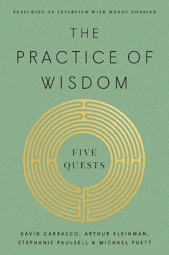 Cover image for The Practice of Wisdom