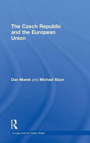 Cover image for The Czech Republic and the European Union