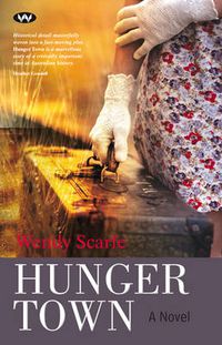 Cover image for Hunger Town: A Novel