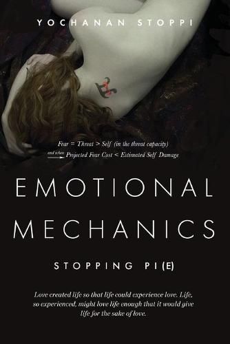 Cover image for Emotional Mechanics: Stopping Pi(e)
