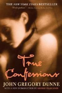 Cover image for True Confessions: A Novel