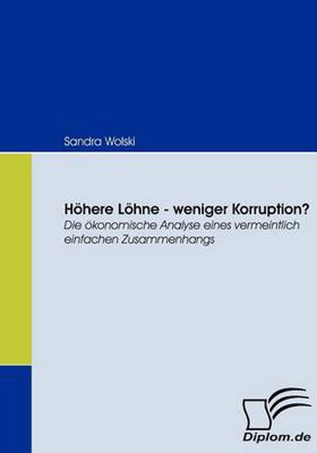 Cover image for Hoehere Loehne - weniger Korruption?: Die oekonomische Analyse eines vermeintlich einfachen Zusammenhangs