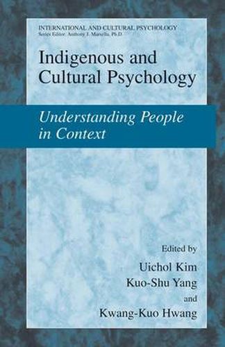 Cover image for Indigenous and Cultural Psychology: Understanding People in Context
