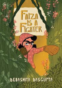 Cover image for Faiza Is a Fighter