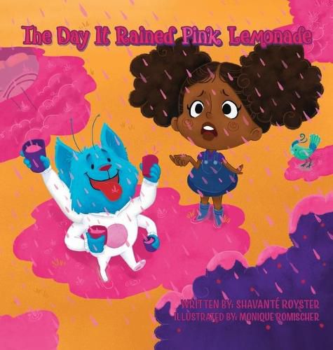 Cover image for The Day It Rained Pink Lemonade