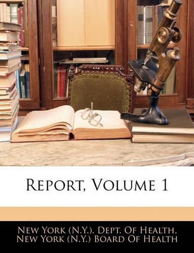 Report, Volume 1