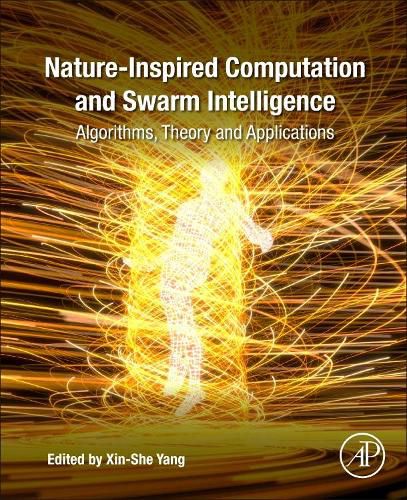 Cover image for Nature-Inspired Computation and Swarm Intelligence: Algorithms, Theory and Applications