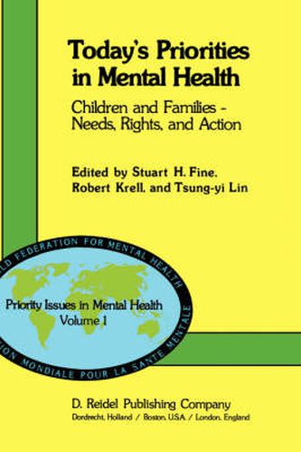 Cover image for Today's Priorities in Mental Health: Children and Families - Needs, Rights and Action