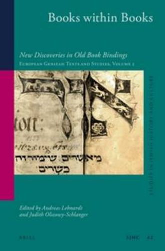 Cover image for Books within Books: New Discoveries in Old Book Bindings. European Genizah Texts and Studies Volume 2