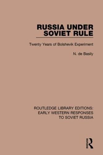 Cover image for Russia Under Soviet Role: Twenty Years of Bolshevik Experiment