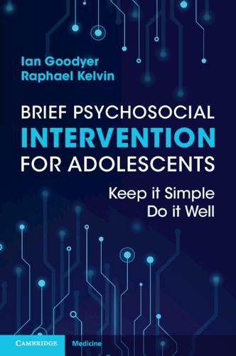 Cover image for Brief Psychosocial Intervention for Adolescents: Keep it Simple; Do it Well