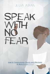 Cover image for Speak With No Fear