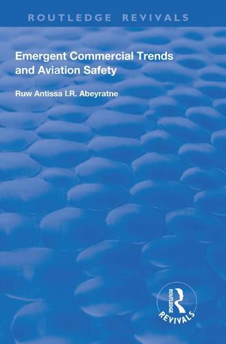 Cover image for Emergent Commercial Trends and Aviation Safety