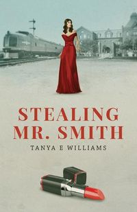 Cover image for Stealing Mr. Smith