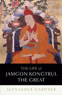 Cover image for The Life of Jamgon Kongtrul the Great