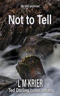 Cover image for Not to Tell