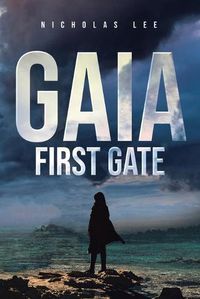 Cover image for Gaia: First Gate