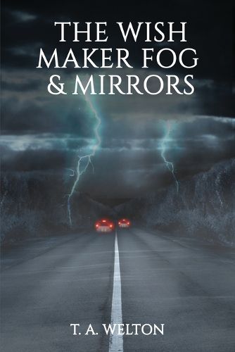 Cover image for The Wish Maker Fog and Mirrors