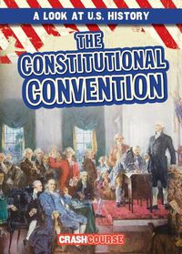 Cover image for The Constitutional Convention