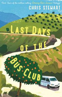 Cover image for The Last Days of the Bus Club